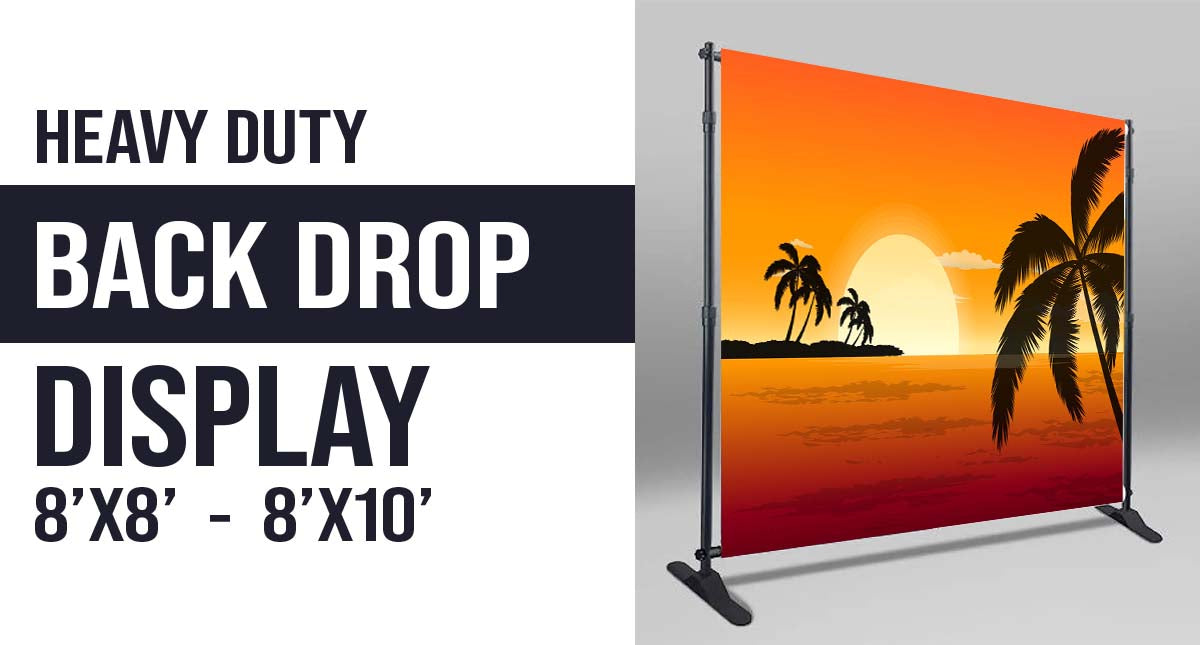 Heavy Duty Back Drop Banner