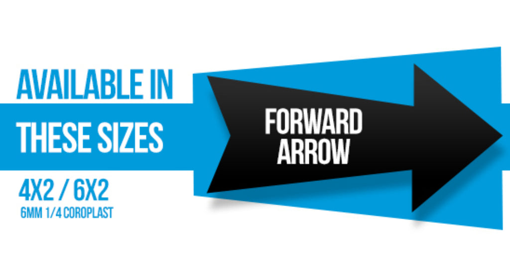 Forward Arrow Coroplast 6MM 1/4