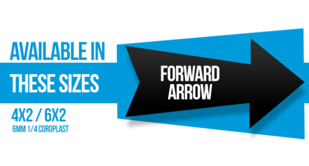 Forward Arrow Coroplast 6MM 1/4
