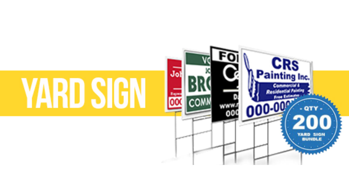 Yard Sign Bundle Qty200